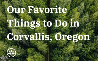 Our Favorite Things About Life in Corvallis, Oregon: Clarity Team Edition!